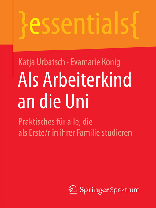 Title details for Als Arbeiterkind an die Uni by Katja Urbatsch - Available